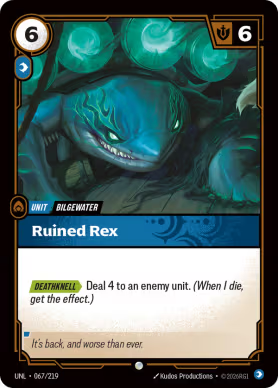 Ruined Rex UNL-067/219