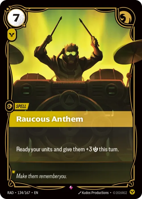 Raucous Anthem RAD-134/167
