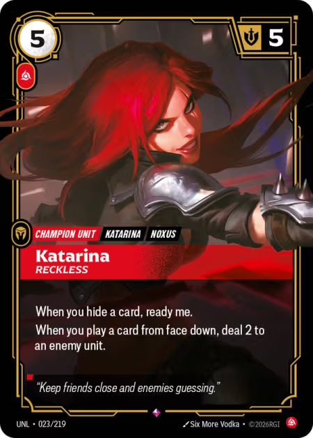 Katarina, Reckless UNL-023/219