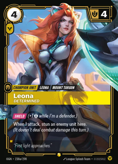 Leona, Determined OGN-238a/298