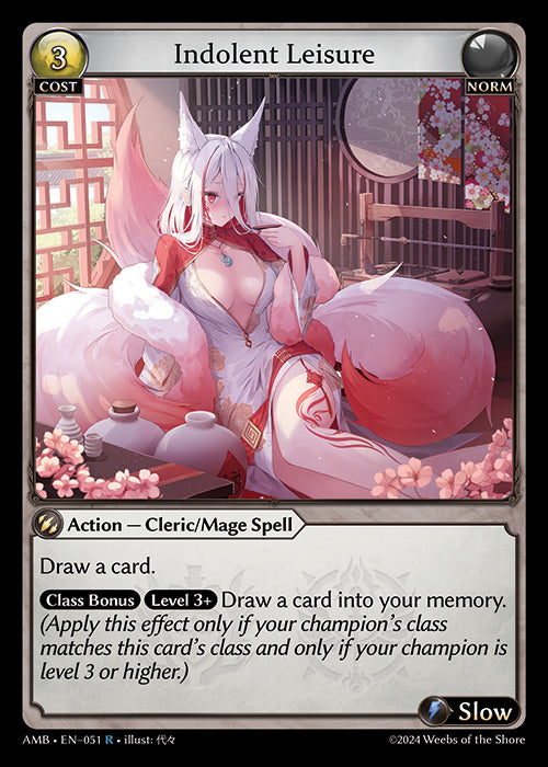 AMB-051 Indolent Leisure