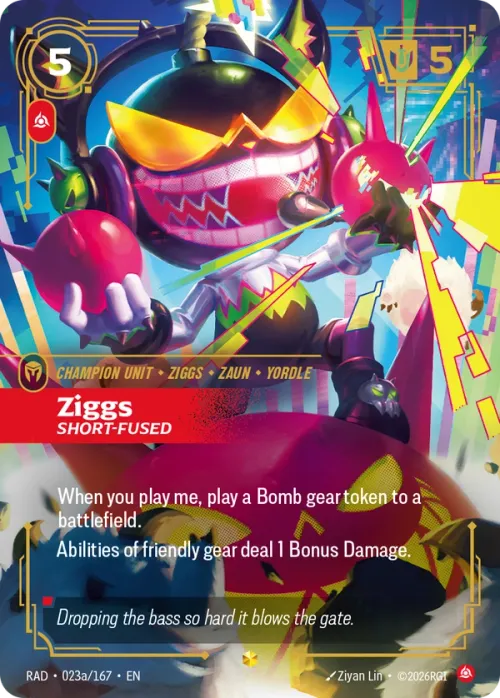 Ziggs, Short-Fused RAD-023a/167