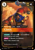 K'Sante, Courageous RAD-086/167