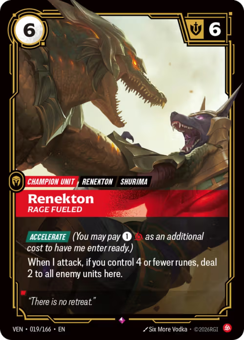 Renekton, Rage Fueled VEN-019/166