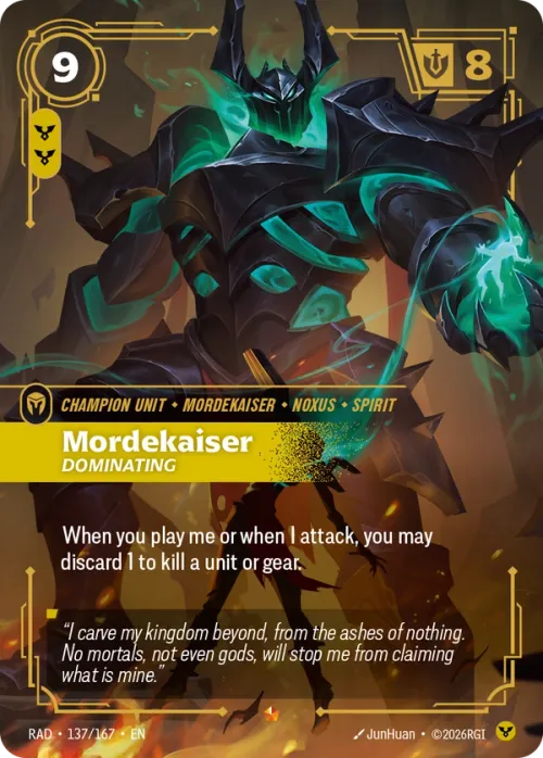 Mordekaiser, Dominating RAD-137/167