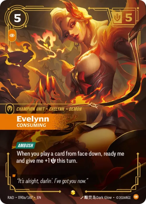 Evelynn, Consuming RAD-090a/167