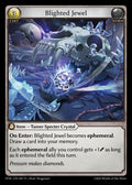 DTR-047 Blighted Jewel
