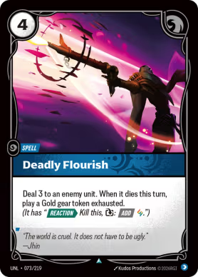 Deadly Flourish UNL-073/219