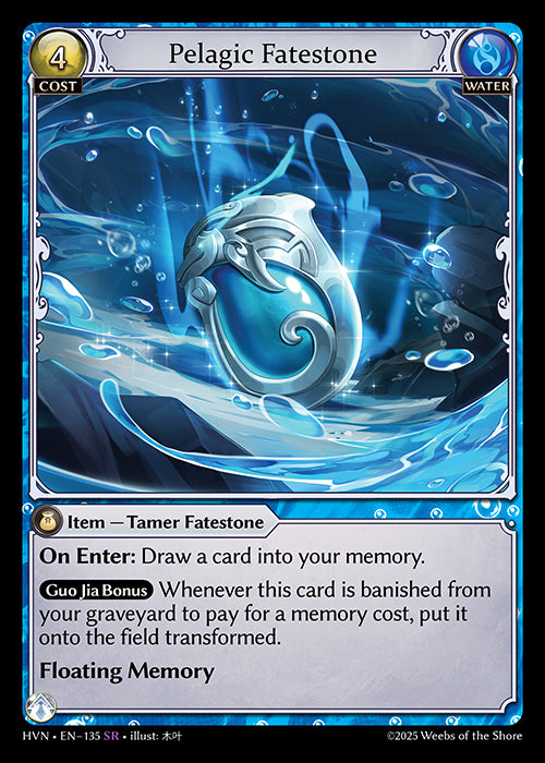 HVN-135 Pelagic Fatestone // Slick Torrentrider