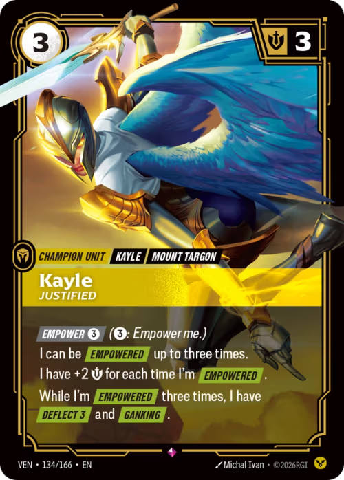 Kayle, Justified VEN-134/166