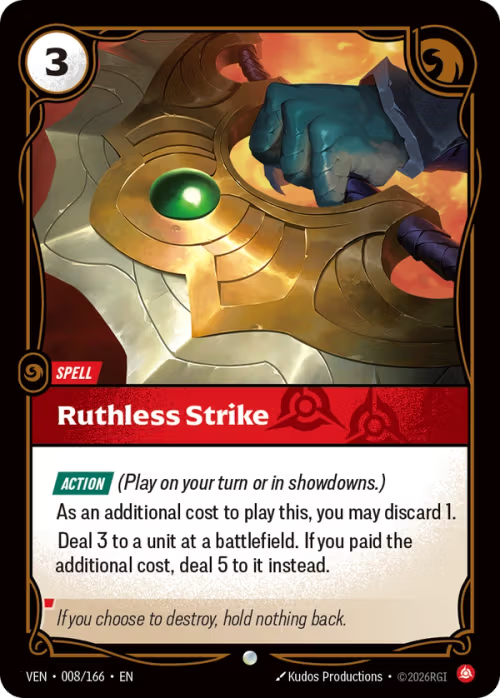 Ruthless Strike VEN-008/166