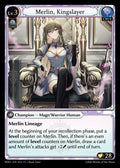 FTC-004 Merlin, Kingslayer