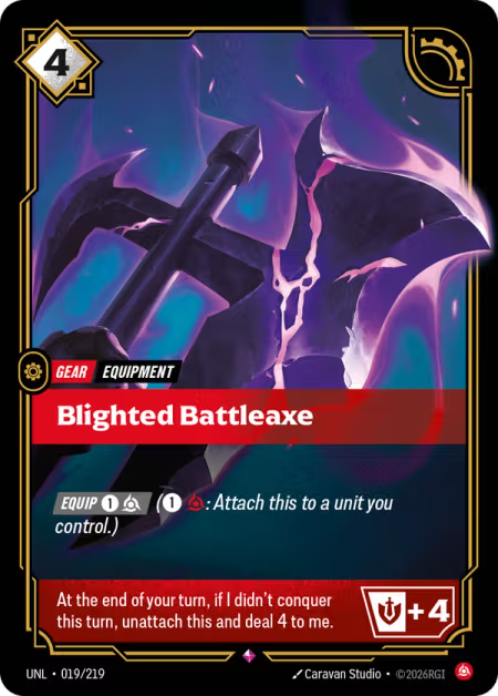 Blighted Battleaxe UNL-019/219