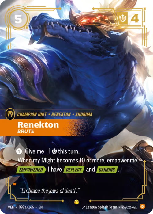 Renekton, Brute VEN-092a/166