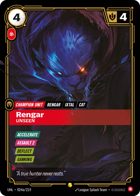Rengar, Unseen UNL-024a/219