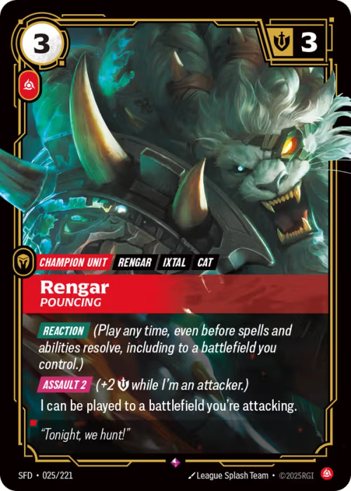 Rengar, Pouncing SFD-025/221