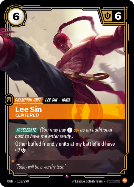 Lee Sin, Centered OGN-151/298