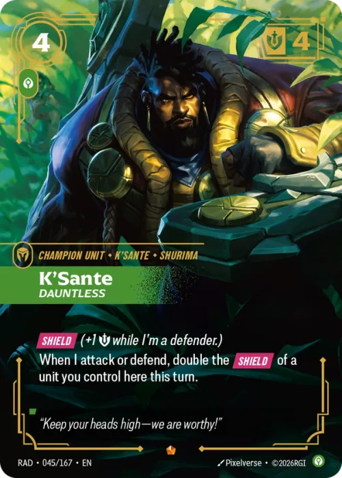 K'Sante, Dauntless RAD-045/167