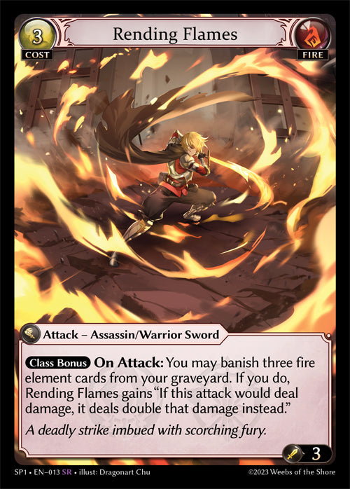 SP1-013 Rending Flames