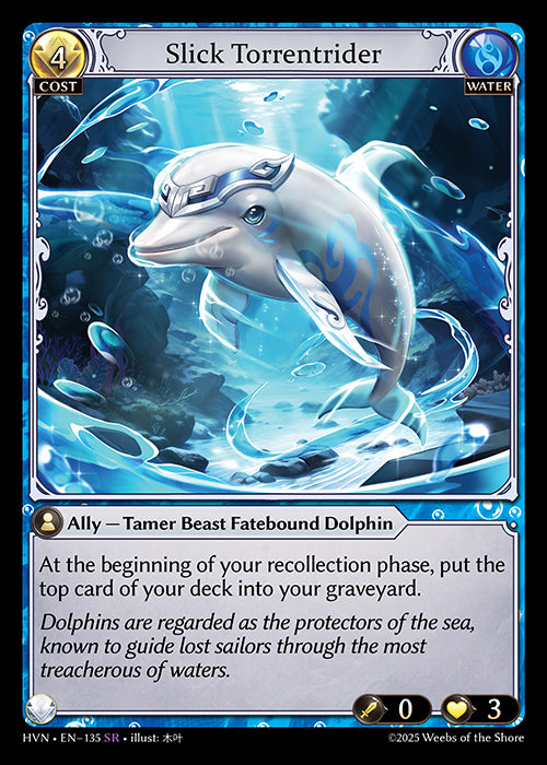 HVN-135 Pelagic Fatestone // Slick Torrentrider