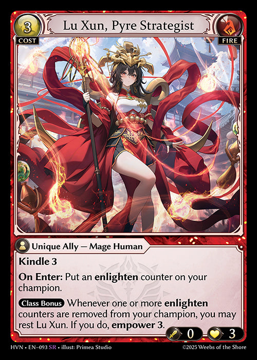 HVN-093 Lu Xun, Pyre Strategist